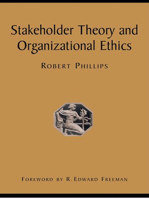 cover image of Stakeholder Theory and Organizational Ethics